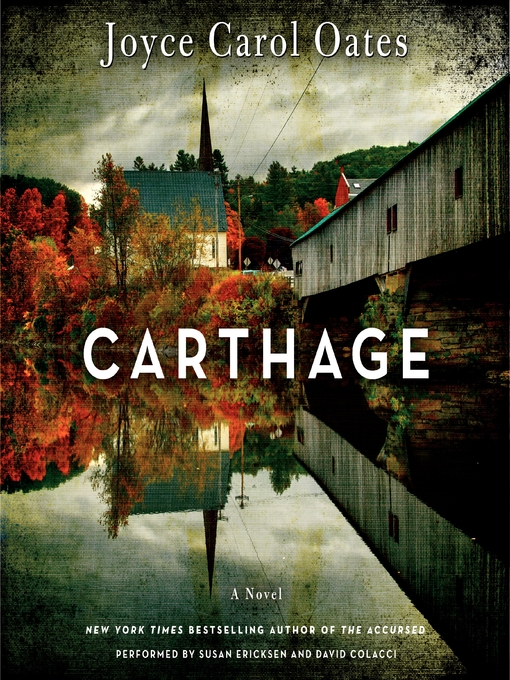 Title details for Carthage by Joyce Carol Oates - Wait list
